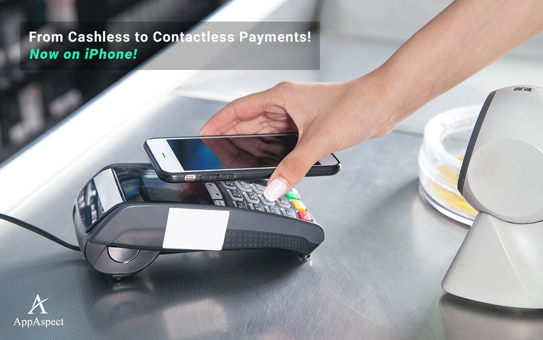 From Cashless to Contactless Payments! Now on iPhone!
