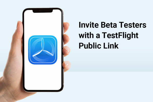 Invite Beta Testers with a TestFlight Public Link